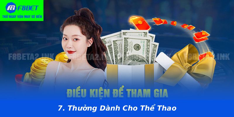 7. Thưởng Dành Cho Thể Thao