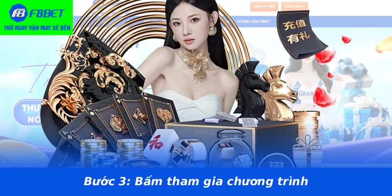 Bước 3: Bấm tham gia chương trình
