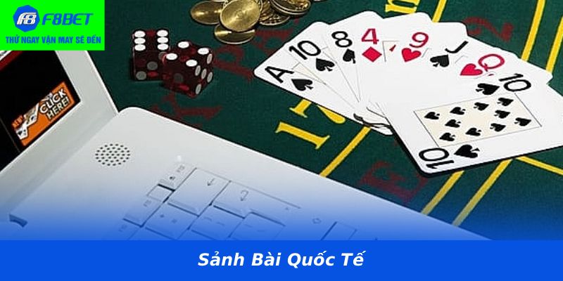 Sảnh Bài Quốc Tế